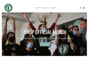 Web banner for Starbucks Workers United online merch store with Starbucks union workers cheering