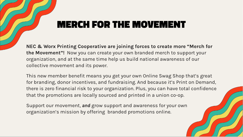 New Economy Coalition & Worx Join Forces to Create More “Merch for the Movement”